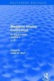 Routledge Revivals Medieval Islamic Civi