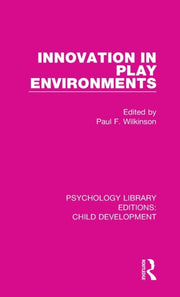 Innovation In Play Environments