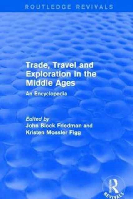 Routledge Revivals Trade Travel & Explor