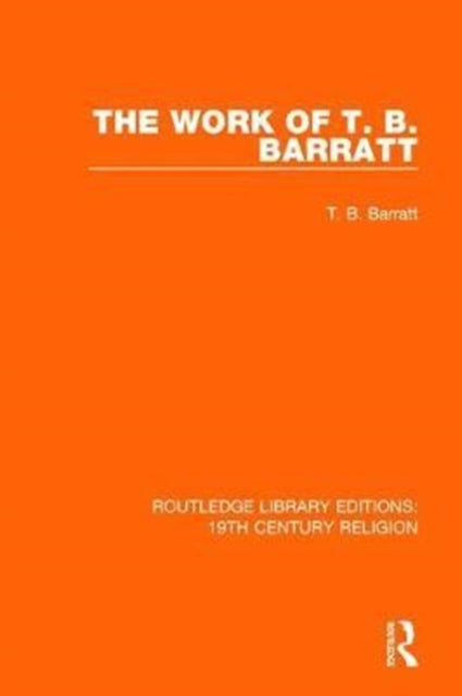 Work Of T B Barratt