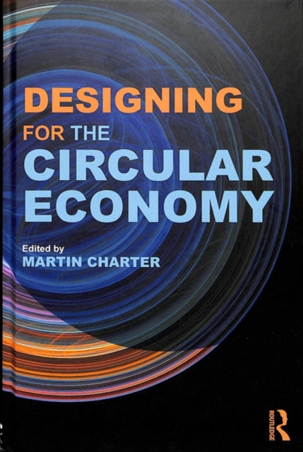 Designing For The Circular Economy