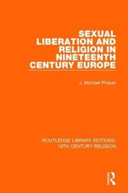 Sexual Liberation & Religion In Nineteen