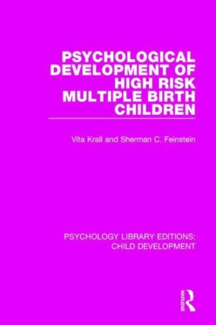 Psychological Development Of High Risk M