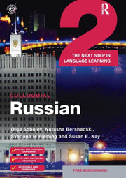 Colloquial Russian 2 Second Edition