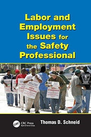 Labor Employment Issues Safety Prof