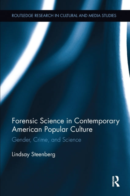 Forensic Science In Contemporary Am