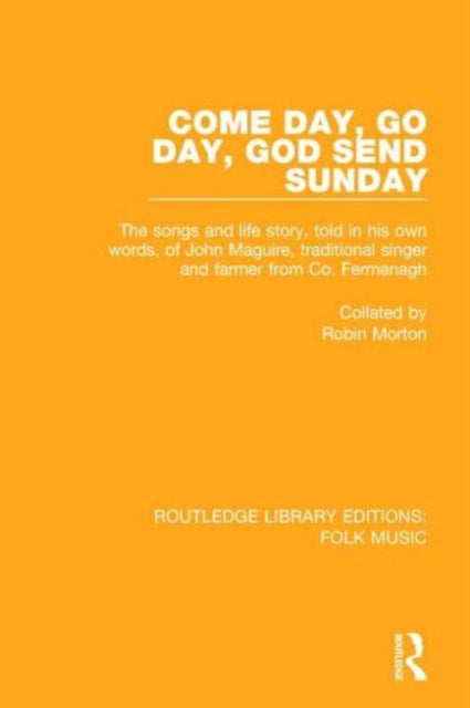 Come Day Go Day God Send Sunday
