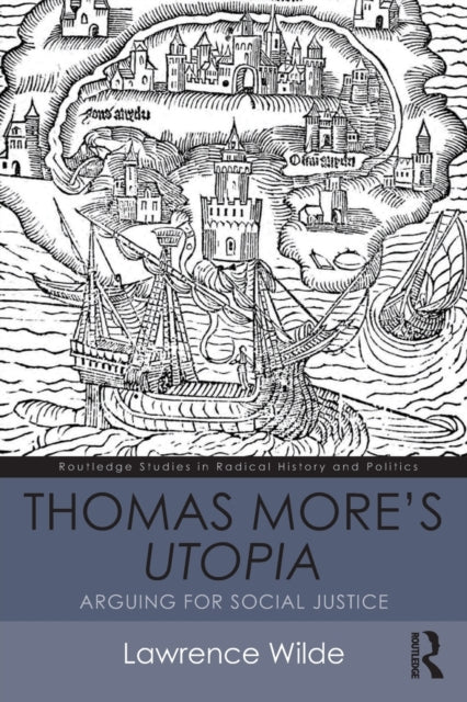Thomas Mores Utopia By Wilde, Lawrence