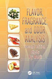 Flavor Fragrance Odor Analysis 2e