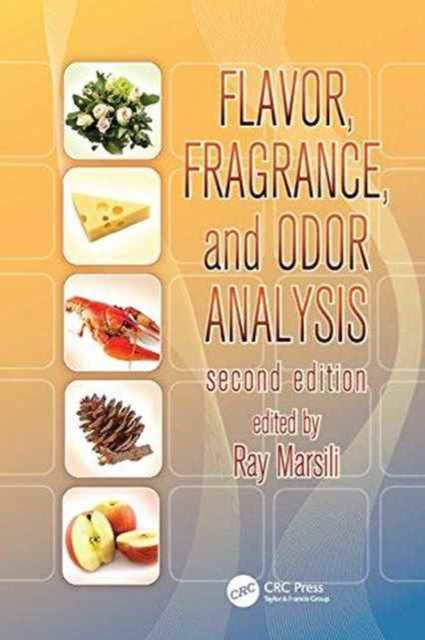 Flavor Fragrance Odor Analysis 2e