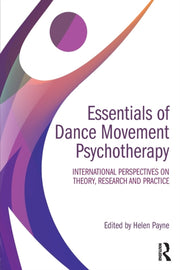 Essentials Of Dance Movement Psychothera