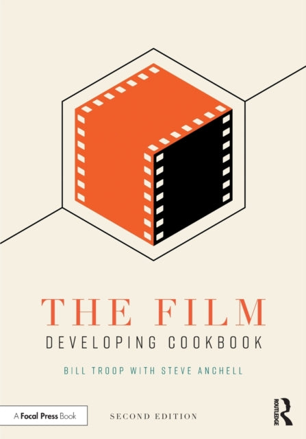 Film Developing Cookbook By Troop, Bill