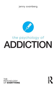 Psychology Of Addiction