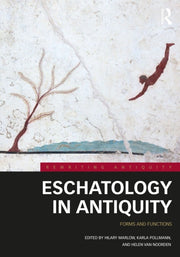 Eschatology In Antiquity