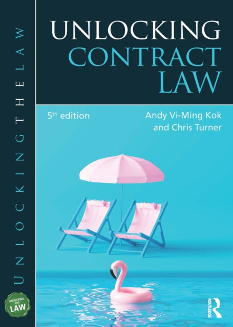Unlocking Contract Law 5e