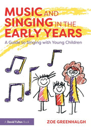 Music & Singing In The Early Years