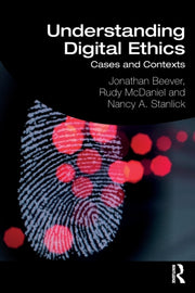 Understanding Digital Ethics: Cases And