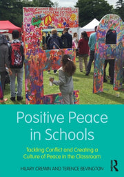 Positive Peace In Schools
