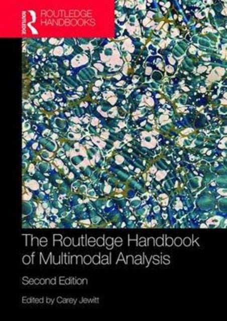 Handbook Of Multimodal Analysis