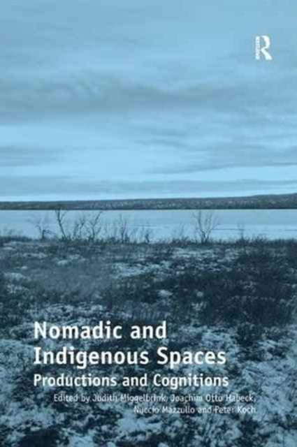 Nomadic And Indigenous Spaces