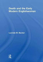 Death And The Early Modern Englishw