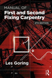 Manual Of First & Second Fixing Carpentr