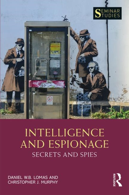 Intelligence & Espionage Secrets & Spies