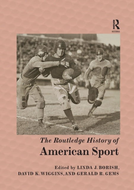 Routledge History Of American Sport