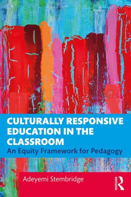 Culturally Responsive Education In The C