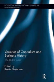 Varieties Of Capitalism & Business Histo