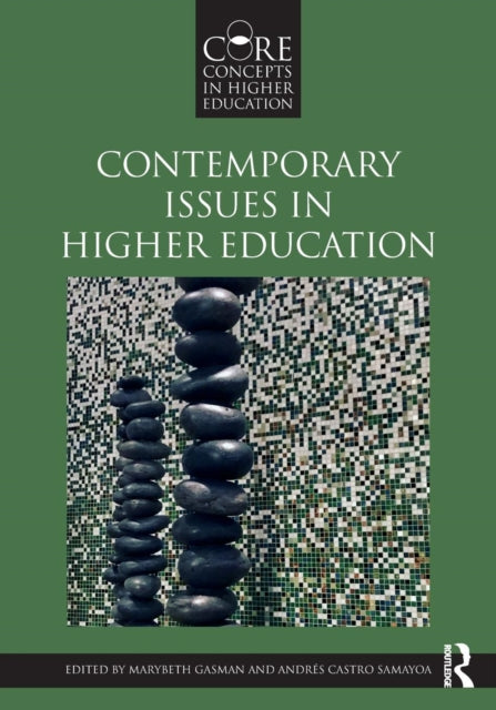 Contemporary Issues In Higher Education