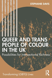 Queer & Trans People Of Colour In The Uk By Davis, Stephanie