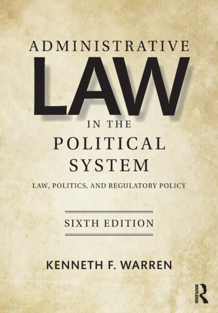 Administrative Law In The Political Syst
