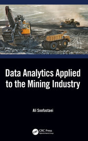 Data Analytics Applied To The Mining Ind