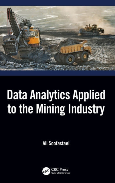 Data Analytics Applied To The Mining Ind