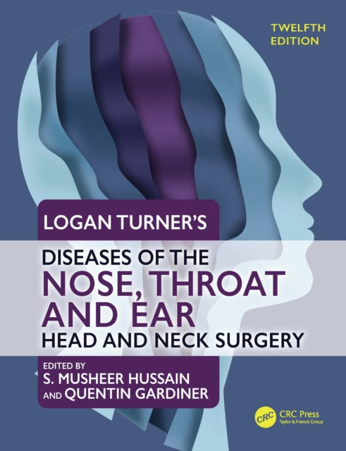 Logan Turners Diseases Of The Nose Th By Hussain  S Musheer
