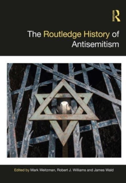 Routledge History Of Antisemitism