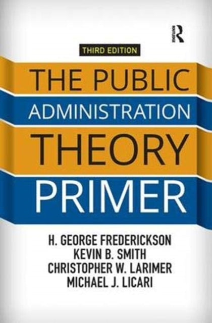 The Public Administration Theory Pr
