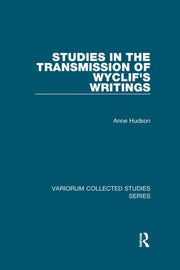 Studies In The Transmission Of Wyclif's