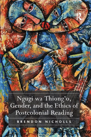 Ngugi Wa Thiong'o, Gender, And The Ethic