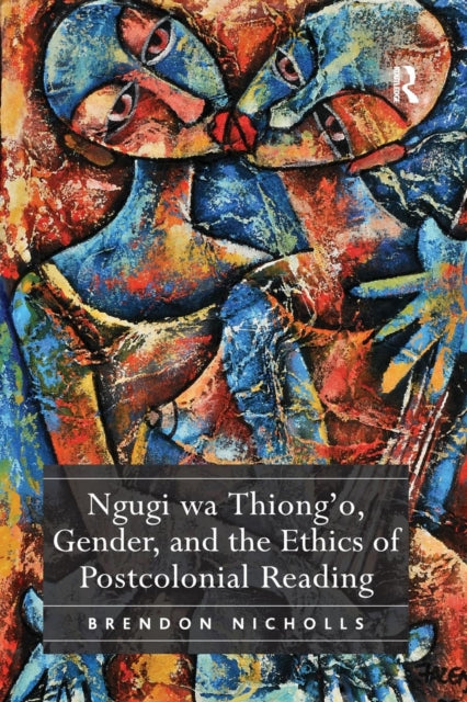 Ngugi Wa Thiong'o, Gender, And The Ethic