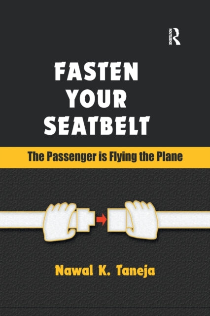Fasten Your Seatbelt The Passenger
