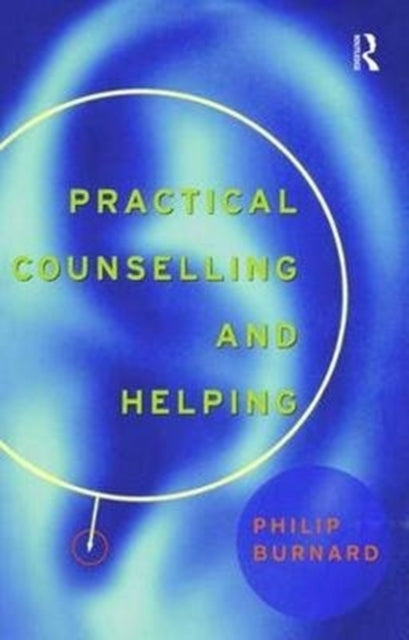 Practical Counselling Helping