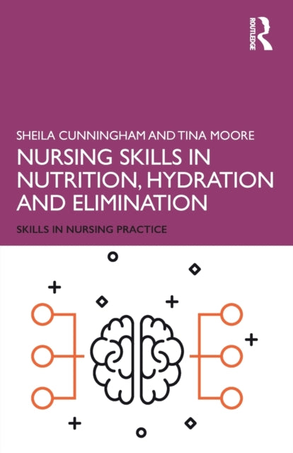 Nursing Skills In Nutrition Hydration &