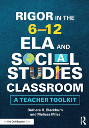 Rigor In The 6-12 Ela And Social Studies