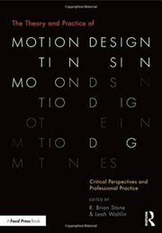 Theory & Practice Of Motion Design