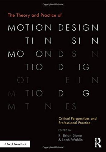 Theory & Practice Of Motion Design