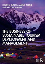 Business Of Sustainable Tourism Developm