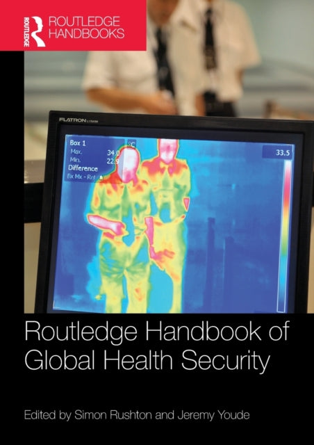Routledge Handbook Of Global Health Secu
