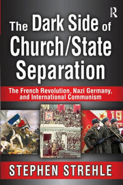 Dark Side Of Churchstate Separation